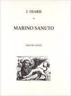 I diarii... (1496-1533) (rist. anast. Venezia, 1879-1903) vol.37 di Marino Sanudo edito da Forni