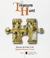 Treasure Hunt. Discover the Finds in the Egyptian Museum of Turin edito da Mondadori Electa