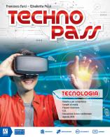 Technopass compatto. Con Domande e risposte. Per la Scuola media. Con e-book. Con espansione online. Con DVD-ROM di Elisabetta Pozzi, Francesco Furci edito da Raffaello