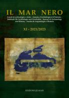 Il Mar Nero. Annali di archeologia e storia (2021/2023) vol. 11 edito da Quasar