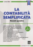 La contabilità semplificata. Manuale operativo di Luciano Alberti edito da FAG