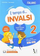 È tempo di INVALSI. Italiano. Per la Scuola elementare. Con espansione online vol.2 di Antonio Riccio, Rosa Dattolico edito da Ardea