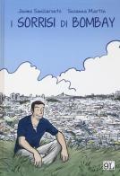 I sorrisi di Bombay di Jaume Sanllorente, Susanna Martín edito da Panini Comics