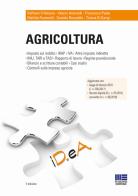 Agricoltura di Raffaele D'Alessio, Valerio Antonelli, Francesco Paolo edito da Maggioli Editore