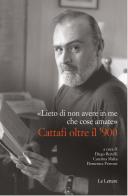 «Lieto di non avere in me che cose amate». Cattafi oltre il '900 edito da Le Lettere