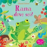 Rana dove sei? Ediz. a colori di Sam Taplin edito da Usborne