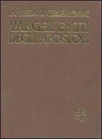 I quattro Vangeli e gli Atti degli Apostoli edito da EDB