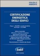 Certificazione energetica degli edifici edito da Buffetti