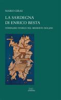 La Sardegna di Enrico Besta di Mario Girau edito da Metis Academic Press