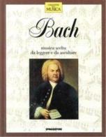 Johann Sebastian Bach di Claudio Casini edito da De Agostini