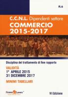 CCNL dipendenti settore commercio 2015-2017 edito da Edizioni Giuridiche Simone