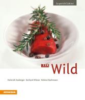 33 x Wild di Heinrich Gasteiger, Gerhard Wieser, Helmut Bachmann edito da Athesia