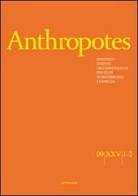 Anthropotes. Rivista di studi sulla persona e la famiglia (2009) vol. 1-2 edito da Cantagalli