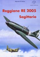 Reggiane Re 2005 di Maurizio Di Terlizzi edito da IBN