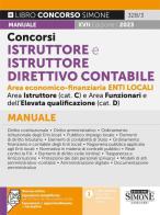 Concorsi istruttore e istruttore direttivo contabile area economico-finanziaria enti locali. Categorie C e D. Manuale. Con espansioni online edito da Edizioni Giuridiche Simone