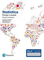 Statistica: principi e metodi. Ediz. Mylab. Con aggiornamento online di Giuseppe Cicchitelli, Pierpaolo D'Urso, Marco Minozzo edito da Pearson