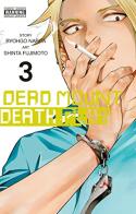 Dead Mount Death Play vol.3 di Ryohgo Narita edito da Goen