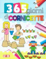 365 giorni di cornicette di Emanuela Carletti edito da Baby Book