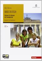 Basis Deutsch. Con CD Audio. Per le Scuole superiori vol.1 di Marion Weerning edito da Hueber
