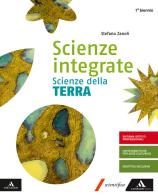 Scienze integrate. Scienze della terra. Per gli Ist. professionali. Con e-book. Con espansione online di Stefano Zanoli edito da Mondadori Scuola