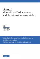 Annali di storia dell'educazione e delle istituzioni scolastiche (2023) vol.30 edito da Scholé