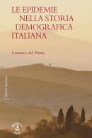 Le epidemie nella storia demografica italiana di Lorenzo Del Panta edito da Biblioteca Clueb