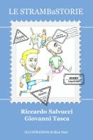 Le strambastorie di Riccardo Salvucci, Giovanni Tasca edito da Progetto Cultura