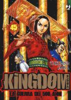 Kingdom vol.45 di Yasuhisa Hara edito da Edizioni BD