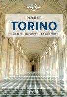 Torino di Sara Cabras edito da Lonely Planet Italia