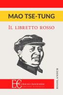 Il libretto rosso di Tse-tung Mao edito da Edizioni Clandestine