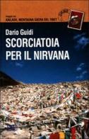 Scorciatoia per il nirvana di Dario Guidi edito da EDT