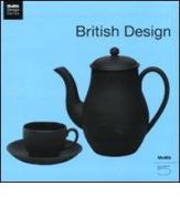 British design. Ediz. illustrata di Hugh Aldersey-Williams edito da 5 Continents Editions