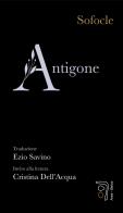Antigone. Invito alla lettura di Cristina Dell'Acqua di Sofocle edito da Ares