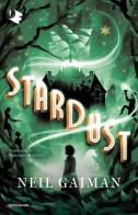 Stardust di Neil Gaiman edito da Mondadori