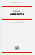 Yoga sutra di Patañjali edito da Einaudi