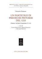 Un fascicolo di prediche pistoiesi del 1233. (Pistoia, Archivio Capitolare, C.112). Ediz. bilingue di Stefano Zamponi edito da Olschki