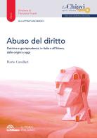 Abuso del diritto di Dario Cavallari edito da La Tribuna