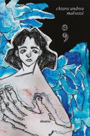 Punto e virgola di Chiara Andrea Malvezzi edito da Gruppo Albatros Il Filo