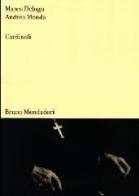 Cardinali. Ediz. italiana e inglese di Marco Delogu, Andrea Monda edito da Mondadori Bruno
