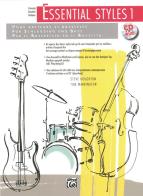 Essential Styles. Con CD Audio vol.1 di Steve Houghton, Tom Warrington edito da Volontè & Co