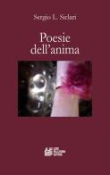 Poesie dell'anima di Sergio L. Siclari edito da Pellegrini