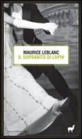Il soprabito di Lupin di Maurice Leblanc edito da Nuova Editrice Berti