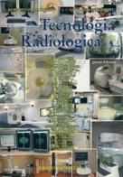 Elementi di tecnologia radiologica di Roberto Passariello, Giovanni Simonetti edito da Idelson-Gnocchi
