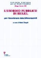 L' esordio pubblico di Hegel per il bicentenario della Differenzschrift di Mario Cingoli edito da Guerini e Associati