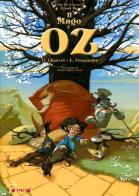 Il mago di Oz di David Chauvel, Enrique Fernández edito da Tunué
