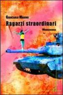 Ragazzi straordinari-Wunderkinder di Giancarlo Marino edito da Homo Scrivens