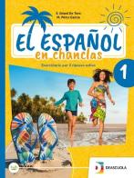 El espanol en chanclas. Per la Scuola media. Con e-book. Con espansione online vol. 1 di Gianni De Toro, Pérez M. García edito da Deascuola