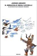 Il miracolo degli uccelli di Jorge Amado edito da Einaudi