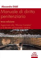 Manuale di diritto penitenziario di Alessandro Diddi edito da Pacini Giuridica