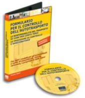 Formulario per il controllo dell'autotrasporto. Con CD-ROM di Franco Medri edito da Maggioli Editore